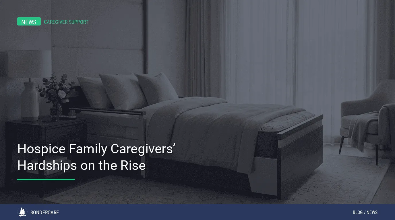 Modern bedroom with a neatly made bed, side table, and lamp. Text overlay reads, “Hospice Family Caregivers’ Hardships on the Rise.”.